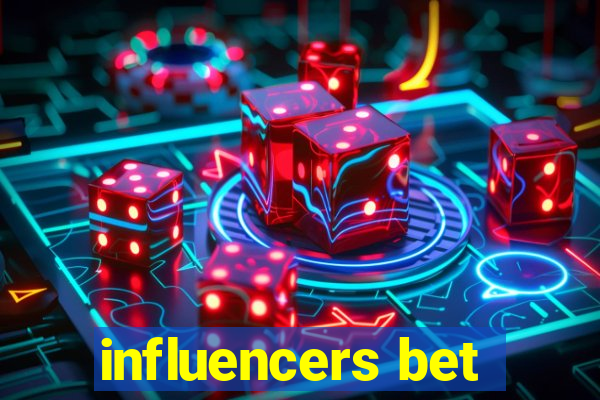 influencers bet